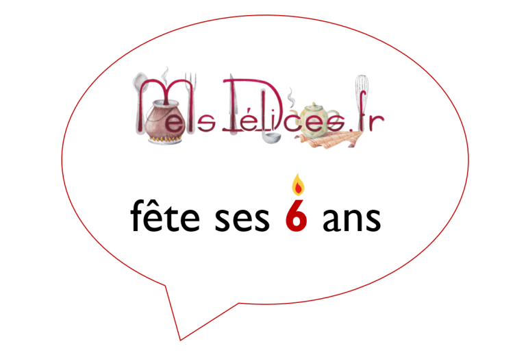 Mesdelices.fr fête ses 6 ans