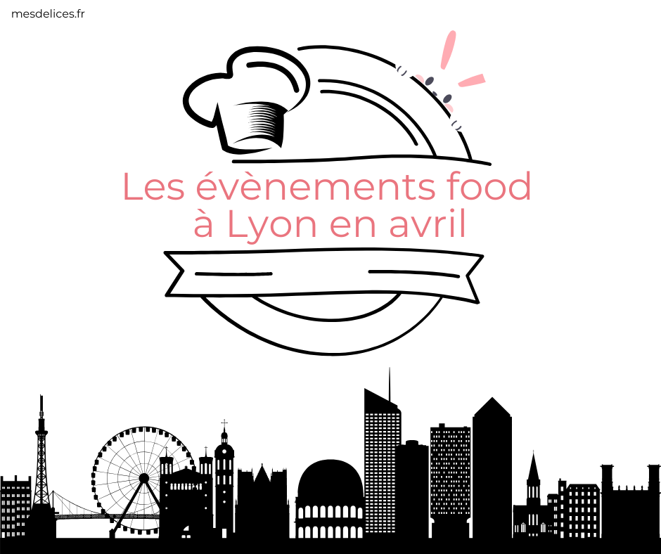 évènements food avril 2025