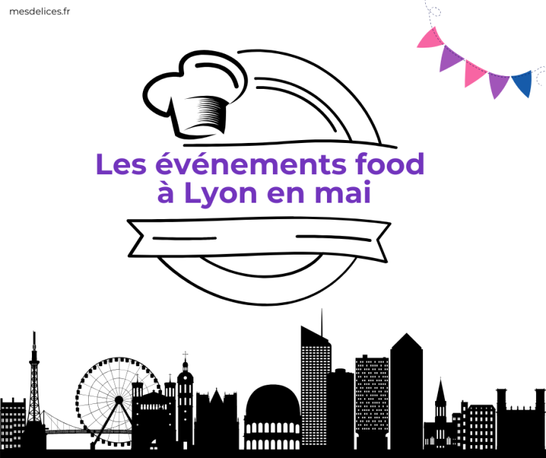 Evénements food mai 2025